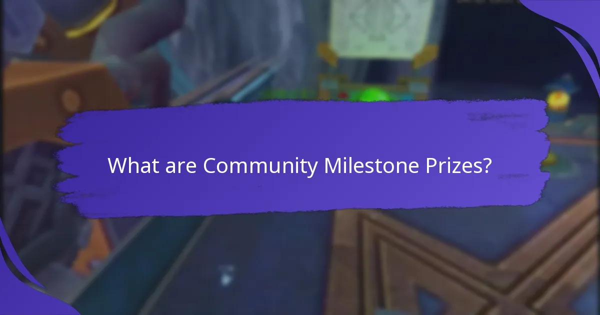 How to implement Community Milestone Prizes in your organization?