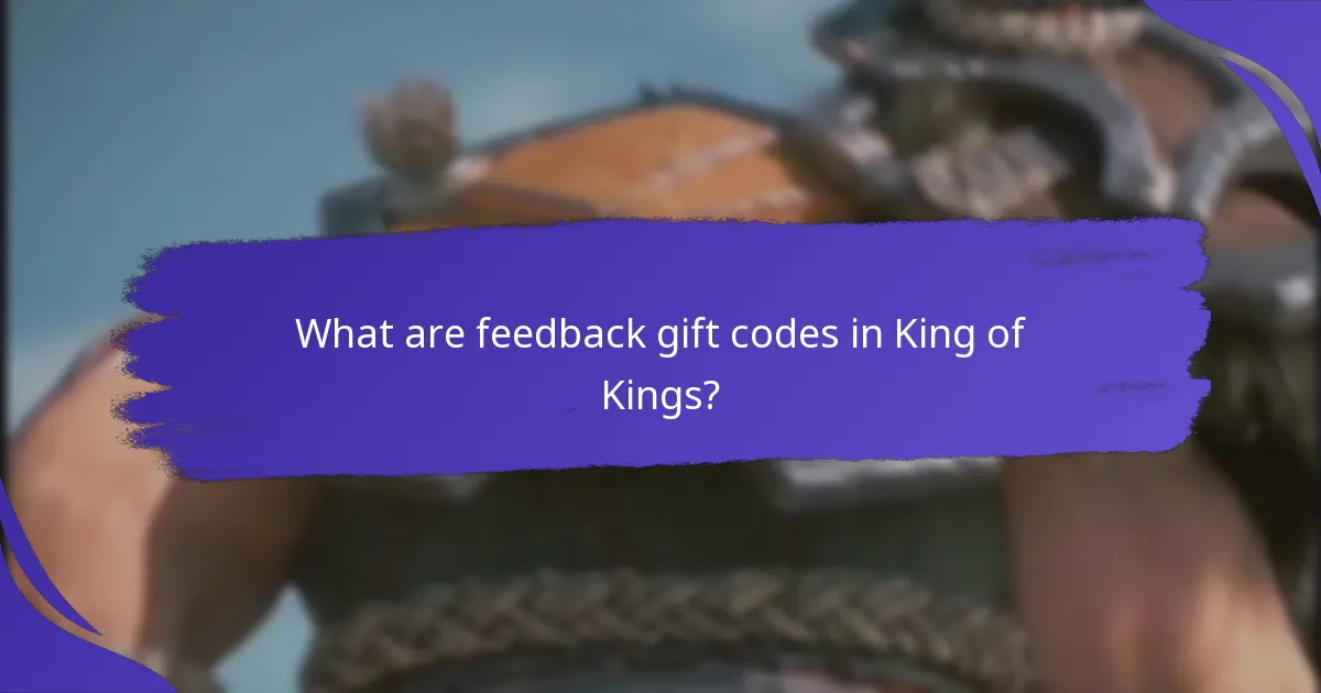 How do feedback gift codes in King of Kings compare to other games?